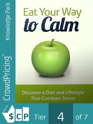 cover image of Eat Your Way to Calm